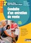 M�tiers de la Relation aux Clients et aux Usagers, 2e Bac Pro, Conduite d'un entretien de vente