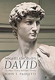 Michelangelo's David : Florentine history and civic identity