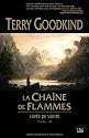 L'Épée de Vérité, tome 9 : La Chaîne des Flammes