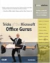 Tricks of the Microsoft Office Gurus (Business Solutions)