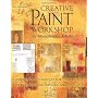 Creative Paint Workshop for Mixed-Media Artists: E&hellip by Ann Baldwin