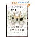 Die Pforten der Ewigkeit: Historischer Roman