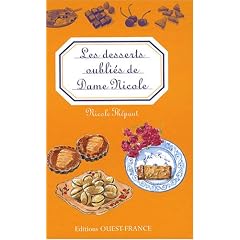 Les desserts oubli�s de Dame Nicole