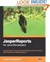 JasperReports for Java Developers: Create, Design, Format and Export Reports with the world's most popular Java reporting library