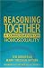 Reasoning Together: A Conversation on Homosexuality