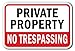 Private Property No Trespassing #4 Sign 12