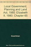 Local Government, Planning and Land Act 1980 : chapter 65