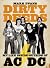 Dirty Deeds: My Life Inside/Outside of AC/DC