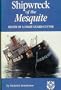 Shipwreck of the Mesquite: Death of a Coast Guard Cutter