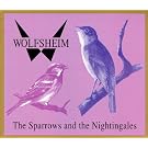 The Sparrows and the Nightingales