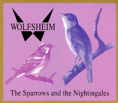 Wolfsheim - The Sparrows And The Nightingales - Zortam Music
