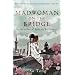 Madwoman On the Bridge and Other Stories