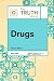 The Truth about Drugs (Truth about (Facts on File))
