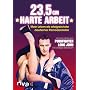 23,5 cm harte Arbeit: Mein Leben als erfolgreichst&hellip von Michael Z�hlke