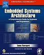 Embedded Systems Architecture: A Comprehensive Guide for Engineers and Programmers (Embedded Technology)