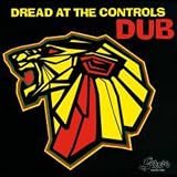 Dread at the Controls Dub