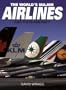 The World's Major Airlines and Their Aircraft