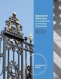 Gateways to democracy : an introduction to American government