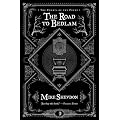 The Road to Bedlam (Courts of the Feyre)