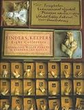 Finders, keepers : eight collectors