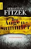 Der Augensammler