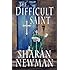 The Difficult Saint