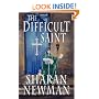The Difficult Saint