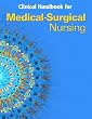 Clinical Handbook for Medical Surgical Nursing: Critical Thinking in Client Care