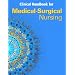 Clinical Handbook for Medical Surgical Nursing: Critical Thinking in Client Care
