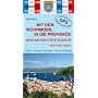 Mit dem Wohnmobil durch die Provence und an die Cote d' Azur: Teil 2: Der Osten