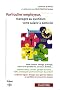 Particulier employeur, managez au quotidien votre salari� � domicile