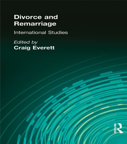 Divorce and Remarriage: International Studies (Journal of Divorce and Remarriage Series)