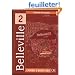 Belleville 2 : Cahier d'exercices (1CD audio)