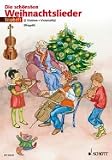 Die sch&ouml;nsten Weihnachtslieder: 2 Violinen und Violoncello (oder 2 Violinen und Viola).