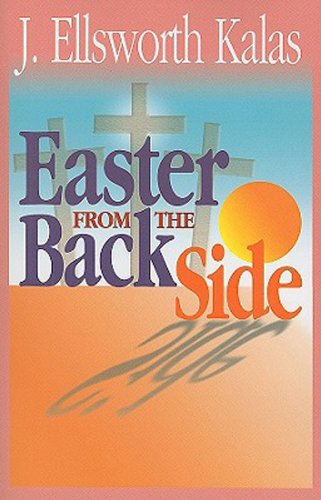 Easter from the Back Side