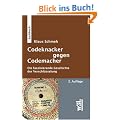 Codeknacker gegen Codemacher: Die faszinierende Geschichte der Verschl�sselung