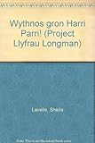 Wythnos gron Harri Parri!