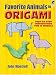 Favorite Animals in Origami by John Montroll