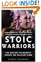 Stoic Warriors: The...