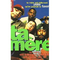 Ta m�re