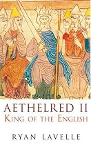 Aethelred: King of the English