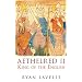 Aethelred: King of the English (English Monarchs (Paperback))