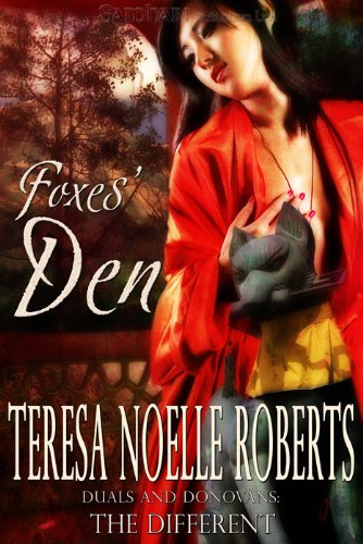 Foxes' Den (Duals and Donovans: The Different)
