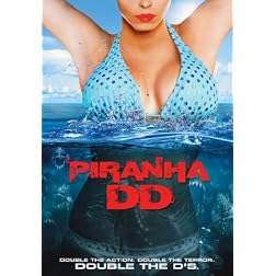 Piranha DD