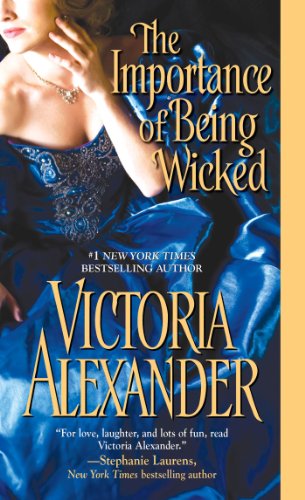 The Importance of Being Wicked (Millworth Manor) by Victoria Alexander