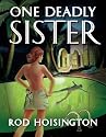 One Deadly Sister (Sandy Reid Mystery Series)