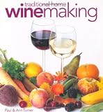 Traditional Home Winemaking