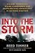 Into the Storm: Violent Tornadoes, Killer Hurricanes, and Death-Defying Adventures in Extreme Weather
