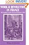 Work and Revolution in France: The Language of Labor from the Old Regime to 1848
