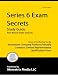 Series 6 Exam Secrets Study Guide: Series 6 Test Review for the Investment Company Pr...
